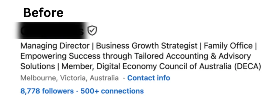 LinkedIn profile, name hidden. Before, day 1: 8,778 followers
